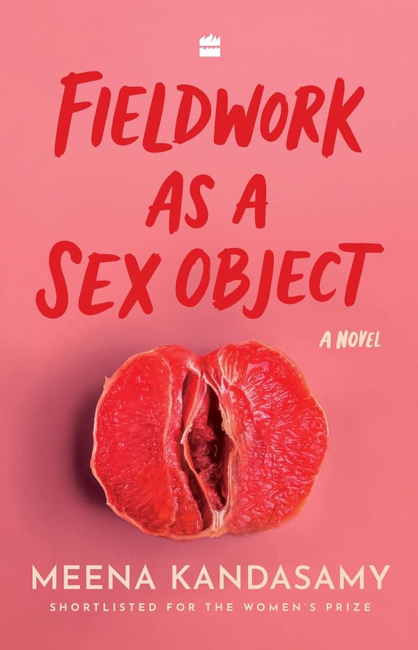 Fieldwork as a Sex Object, Indian cover: a halved grapefruit on pink