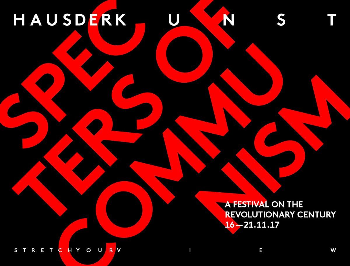 Specters of Communism festival poster, Haus der Kunst: red lettering on black