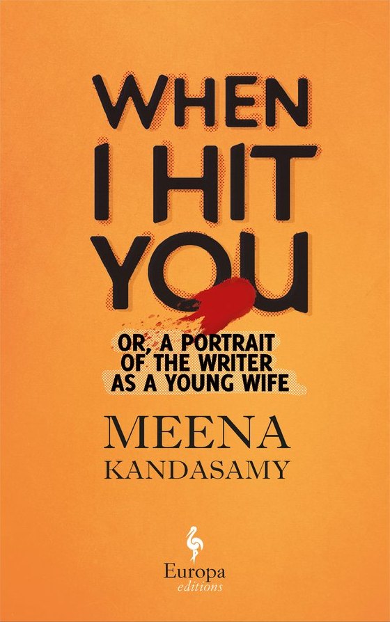 When I Hit You, US cover from Europa Editions: bold black title with a red smear on orange